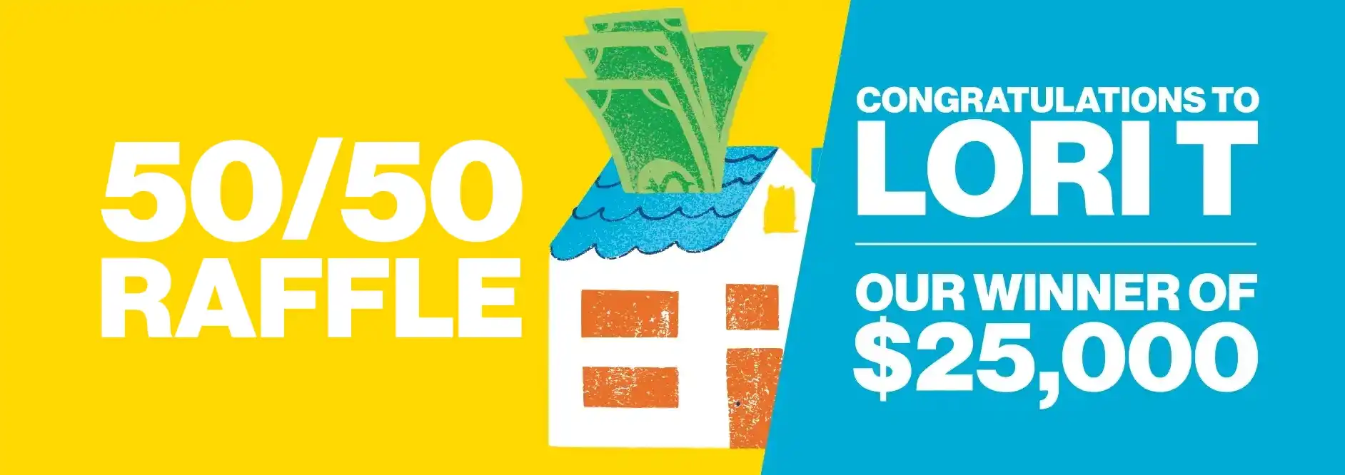 Lori T - Habitat Edmonton $25,000 50/50 Raffle Winner